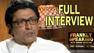 Frankly Speaking with Raj Thackeray  Full Interview  Arnab Goswamis Exclusive Interview [upl. by Latona513]