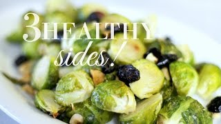 3 Healthy  Easy Holiday Sides  What to Eat for Christmas  Justine Marie [upl. by Laamaj]