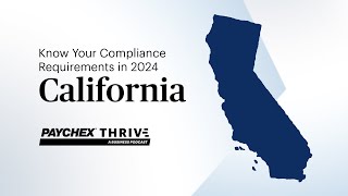 How to Stay Ahead of California’s 2024 Compliance Requirements [upl. by Neemsaj]