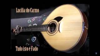 Tudo isto é fado  Lucilia do Carmo [upl. by Flower621]