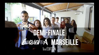 Demifinale Eloquentia Marseille 1ère édition [upl. by Turnbull]