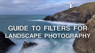 The Essential Filters for Landscape Photography  Landscape Photography Tips [upl. by Nayllij999]