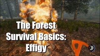 The Forest Survival Basics Effigy [upl. by Ordnas]