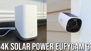 4k Solar Power eufyCam 3 Eufy Security Camera  Installation Setup and Review [upl. by Samford]