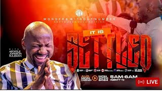 Apostle Johnson Suleman LIVE🔥 It is settled  WWN Day6September edition CelebrationTVNETWORK [upl. by Elhsa210]