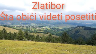 ZLATIBOR VLOG sta videti obici posetiti na zlatiboru [upl. by Ragde]