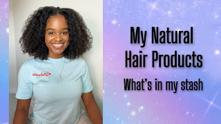 My Natural Hair Product Stash Spring 2024 [upl. by Diraj]