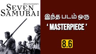 Seven Samurai 1954 Japanese Movie Review in Tamil by My Talkies Tamil [upl. by Judith]