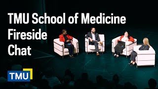 TMU School Of Medicine Fireside Chat February 8 2024 [upl. by Terchie]