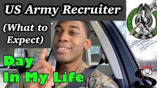 ARMY RECRUITER DAY IN THE LIFE WHAT TO EXPECT Ups and downs of ARMY RECRUITER  PART ONE [upl. by Pancho]