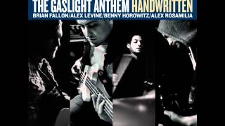 The Gaslight Anthem  Blue Dahlia [upl. by Onida741]