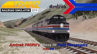 Amtrak F40PHs Phase III Pulls Passengers Trainz 2019 [upl. by Asilram]