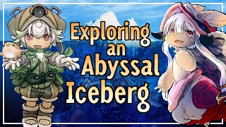 Deep Into Abyss  Exploring A Made In Abyss Iceberg [upl. by Barnabas435]