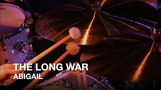 The Long War  Abigail  First Play Live [upl. by Huang]