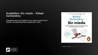 Audiolibro Sin miedo  Rafael Santandreu [upl. by Amathiste]