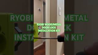 RYOBI woodmetal door lock installation KIT ryobi [upl. by Inafetse]