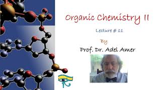 EN Lecture 11 EN Organic Chemistry II [upl. by Jobey611]