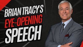 BRIAN TRACYS EYEOPENING SPEECH  Brian Tracy Leaves the Audience SPEECHLESS 2024 [upl. by Ahsotan23]