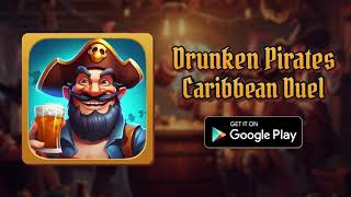 Drunken Pirates Caribbean Duel  Gameplay Trailer [upl. by Meadow]