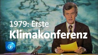 Erste Weltklimakonferenz 1979 Die Probleme sind geblieben [upl. by Ocinom]