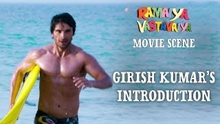 Girish Kumars Introduction  Ramaiya Vastavaiya Scene [upl. by Leeland]