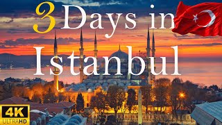 How to Spend 3 Days in ISTANBUL Turkey  The Perfect Travel Itinerary [upl. by Knipe638]