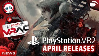 APRIL PSVR2 GAMES  JEUX PSVR2 AVRIL 2024  Jeux du mois  PLAYSTATION VR2 [upl. by Oicirtap]