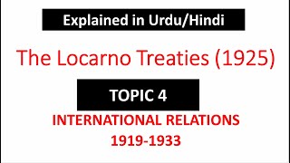 The Locarno Treaties 1925 in urdu  the locarno treaties 1925 in hindi  Locarno treaties [upl. by Jelle]