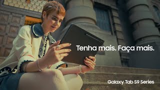 Galaxy Tab S9 Series – Tenha mais faça mais [upl. by Corrianne]