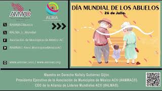 AMMAC® Efemérides Mundo 26 de Julio Día de los Abuelos [upl. by Sirref]