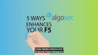 5 ways AlgoSec enhances your F5 Security Posture Management [upl. by Peria]