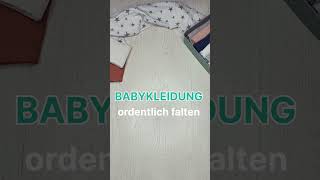 Babykleidung ordentlich falten nach Marie Kondo Teil 1  KonMari Methode [upl. by Trinetta]