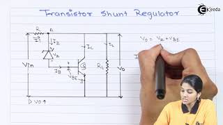 Transistor Shunt Regulator  Regulators and Power Supply  Basic Electronics [upl. by Hitoshi]