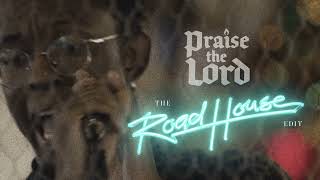 BRELAND  Praise the Lord The Road House Edit Official Audio [upl. by Santiago]