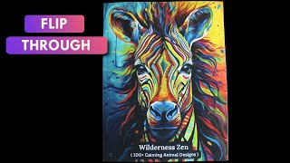 FLIP THROUGH Wilderness Zen 100 Calming Animal Designs Coloring book  AI generated [upl. by Capone]