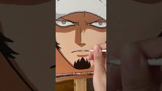 Trafalgar D Water Law  Acrylic Painting  Art onepiece animeart acrylicpainting [upl. by Carrelli]