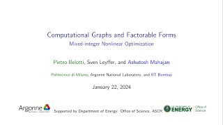 Lecture 35 Computational Graphs and Factorable Forms by Sven Leyffer [upl. by Nna]