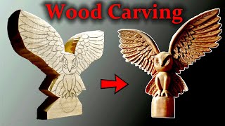 Carved Wooden Owl  How to carve an owl  Wood Carving [upl. by Hsekin]