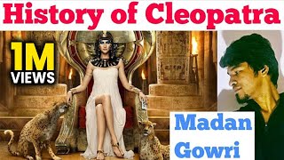 History of Cleopatra 👸 😮  Madan Gowri  Tamil  MG [upl. by Eineg145]