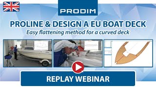 Webinar  Proline and design a curved boat deck EN [upl. by Halonna]