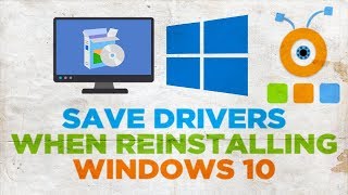 How to Save Drivers When Reinstalling Windows 10 [upl. by Nilrac]