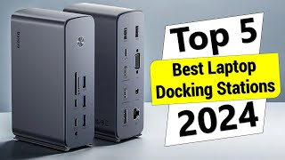 ✅Top 5 Best Laptop Docking Stations in 2024 [upl. by At823]