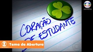 Coração de Estudante  Tema de Abertura [upl. by Lilllie]