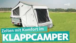 Faltcaravan – günstige Alternative zum Wohnwagen  ARD Reisen [upl. by Corrina]