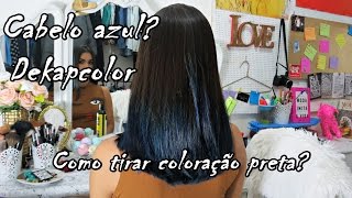 COMO TIRAR COLORAÇÃO PRETA CABELO AZUL [upl. by Ndnarb]