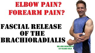 Elbow Pain Relief  Myofascial Release of the Brachioradialis [upl. by Warchaw987]