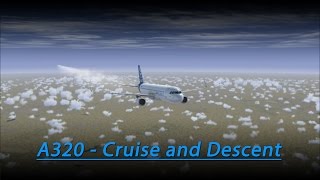 A320 Cruise and Descent Tutorial FSX  Aerosoft A320 [upl. by Julian]