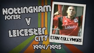 STAN COLLYMORE  Forest v Leicester 9495  Retro Goal [upl. by Siugram911]