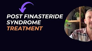 Post Finasteride Syndrome Treatment  Finasteride Side Effects [upl. by Castora]