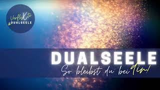 Dualseele  Meditation  So bleibst du bei dir [upl. by Rachelle]